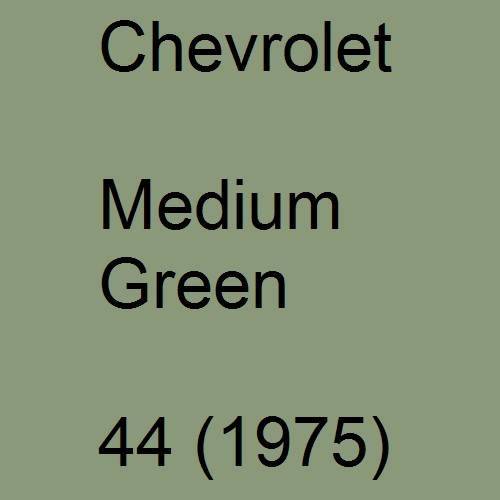 Chevrolet, Medium Green, 44 (1975).